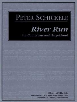 Peter Schickele: River Run
