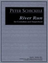 Peter Schickele: River Run
