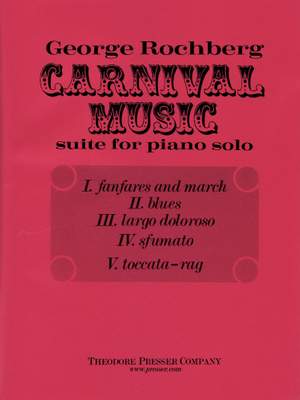 George Rochberg: Carnival Music