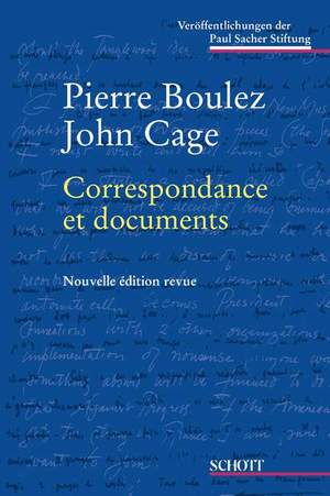 Boulez/Cage: Correspondance et documents