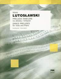 Lutoslawski, W: Dance Preludes