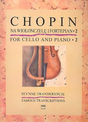 Chopin, F: Famous Transcriptions Vol. 2