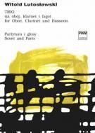 Lutoslawski W: Trio