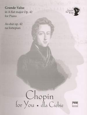 Chopin, F: Chopin for You Grand Valse Op.42