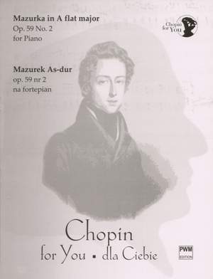 Chopin, F: Chopin for You Mazurka Op.59/2