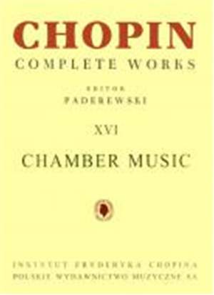 Chopin, F: Chamber Music