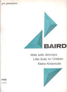 Baird, T: Little Suite For Children