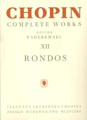 Chopin, F: Rondos (Complete Works Volume XII)
