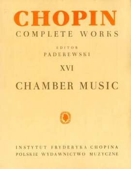 Chopin, F: Chamber Pieces
