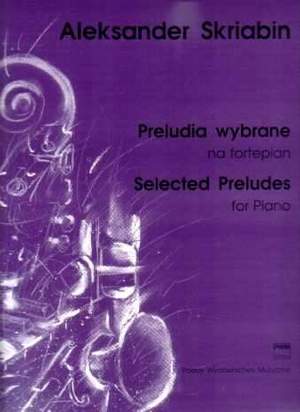 Scriabin: Selected Preludes