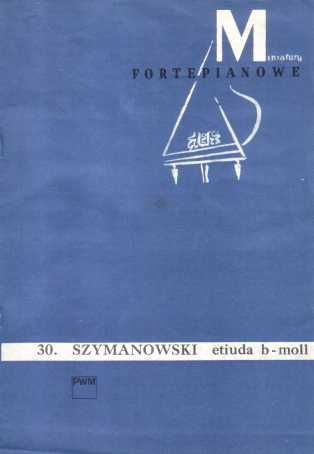 Szymanowski, K: Study H-moll