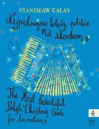 Galas, S: Most Beautiful Polish Cristmas Carols