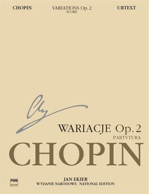 Chopin, F: Variations on La ci darem la Mano Op. 2