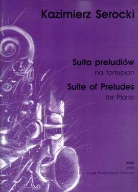 Serocki, K: Suite of Preludes