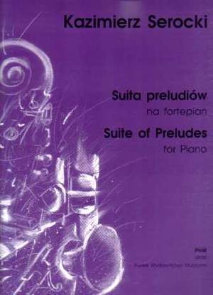 Serocki, K: Suite of Preludes