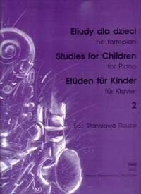 Raube, S: Etueden Fuer Kinder Bd2