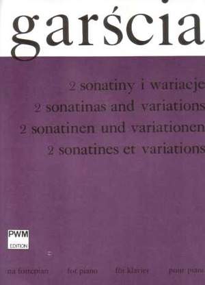 Garscia, J: 2 Sonatinen und Variationen