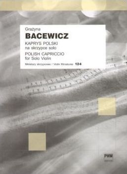 Bacewicz, G: Polish Caprice