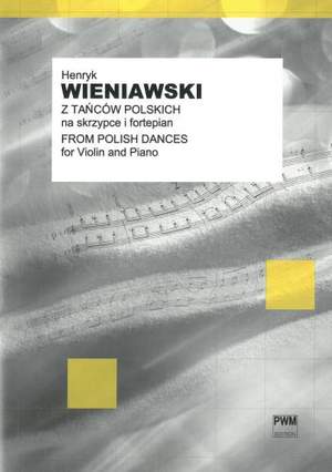 Wieniawski, H: Dances Polonaises