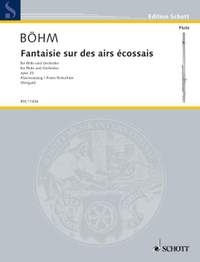 Boehm, T: Fantaisie sur des airs écossais op. 25