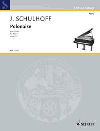 Schulhoff, J: Polonaise op. 44