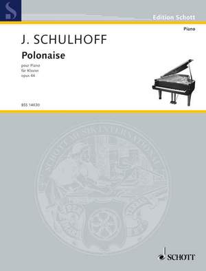 Schulhoff, J: Polonaise op. 44