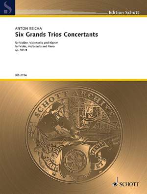 Reicha, A J: Six Grands Trios Concertants op. 101/1
