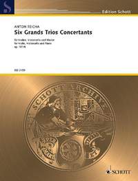 Reicha, A J: Six Grands Trios Concertants op. 101/6