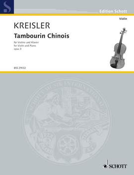 Kreisler, F: Tambourin Chinois op. 3 Nr. 3
