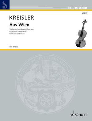 Kreisler, F: Volkslieder aus Österreich No. 1