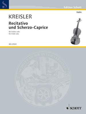 Kreisler, F: Recitativo and Scherzo-Caprice op. 6 No. 4