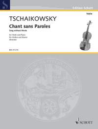 Tchaikovsky: Chant sans paroles op. 2/3