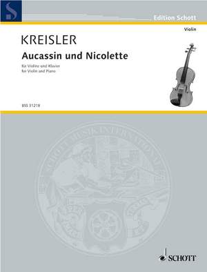 Kreisler, F: Aucassin und Nicolette No. 3