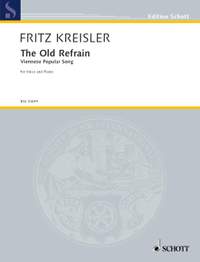Kreisler, F: The Old Refrain E flat major