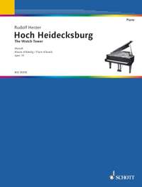 Herzer, R: Hoch Heidecksburg op. 10