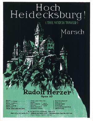 Herzer, R: Hoch Heidecksburg op. 10