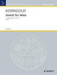 Korngold, E W: Sonett für Wien op. 41
