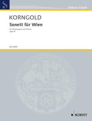 Korngold, E W: Sonett für Wien op. 41
