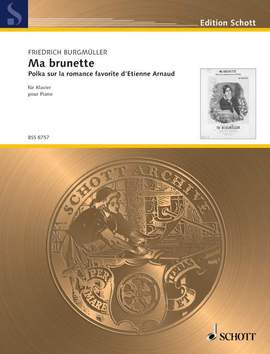 Burgmueller, F: Ma brunette