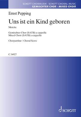 Pepping, E: Uns ist ein Kind geboren