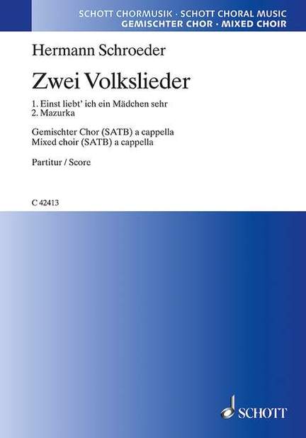Schroeder, H: Zwei Volkslieder