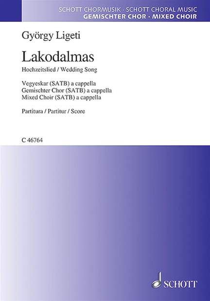 Ligeti, G: Lakodalmas