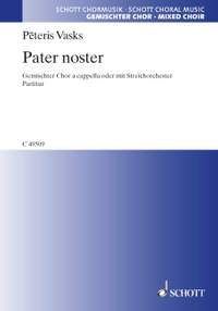 Vasks, P: Pater noster