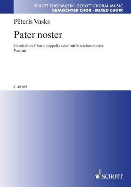 Vasks, P: Pater noster