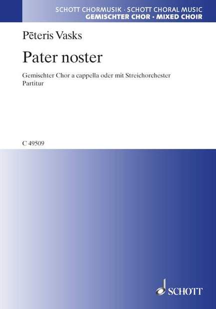 Vasks, P: Pater noster
