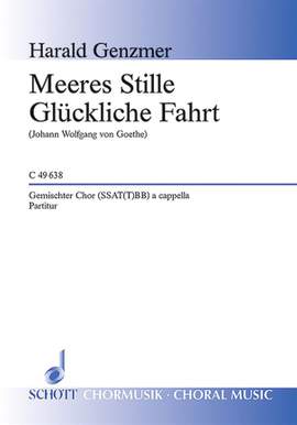 Genzmer, H: Meeres Stille / Glückliche Fahrt GeWV 26