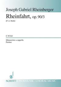 Rheinberger, J G: Rheinfahrt op. 90/3