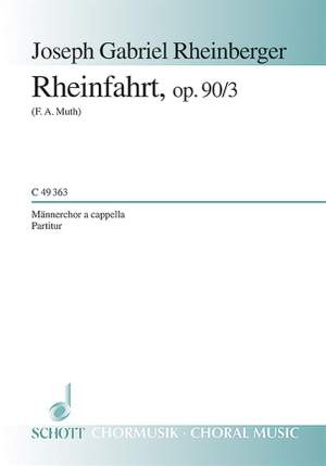 Rheinberger, J G: Rheinfahrt op. 90/3
