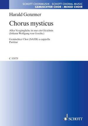 Genzmer, H: Chorus mysticus GeWV 47