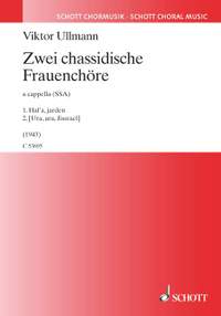 Ullmann, V: Two Hasidic pieces for female choir